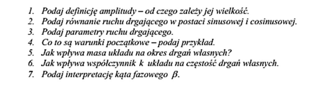 gdzie =α 4. Równanie prędkości punktu (t) = v(t) = αsin(αt) + cos(αt) (t) = v(t) = cos(αt+β) =!