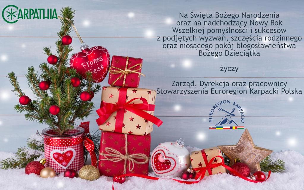 Wesołych Świąt! K O N T A K T Stowarzyszenie Euroregion Karpacki Polska Rynek 16 35-064 Rzeszów tel. / fax 17 852 52 05 e-mail: sekretariat@karpacki.