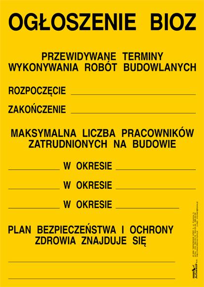 Bezpieczeństwo i ochrona zdrowia na placu budowy Bezpieczeństwo i ochrona zdrowia na placu budowy Na tablicy BIOZ powinny znajdować się następujące informacje: - Termin rozpoczęcia prac -