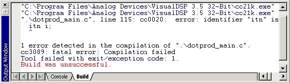 Rys. 2-4 Przykład komunikatu błędu 2. Kliknij dwukrotnie tekst błędu w oknie Output. VisualDSP++ otworzy plik źródłowy C dotprod_main.c w oknie edytora i ustawi kursor w linii zawierającej błąd. (zob.