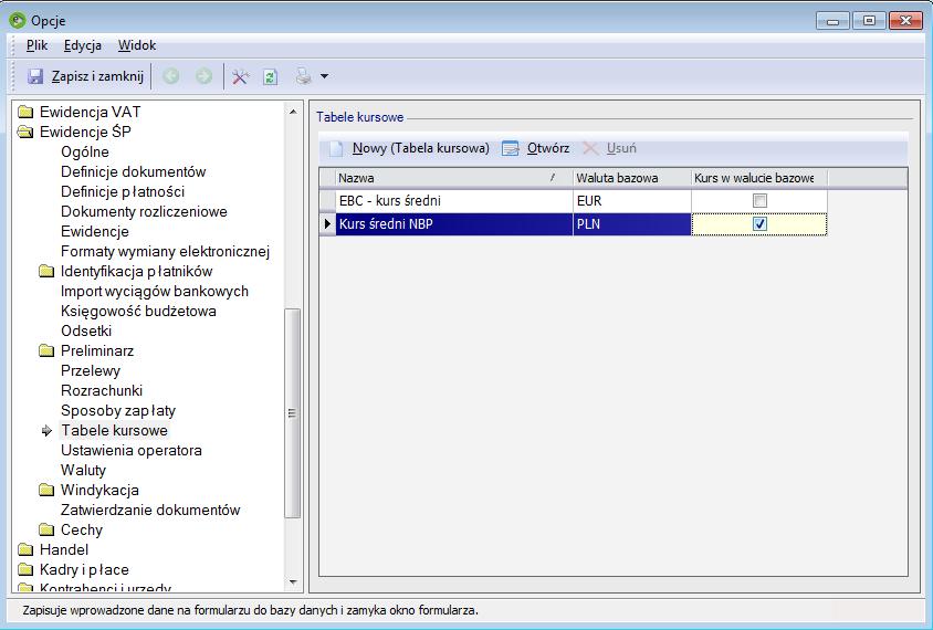 Tabele kursowe W systemie enova365 znajdują się w standardzie dwie tabele kursowe tabela: Kursów średnich NBP EBC -Kurs śreni Istnieje możliwość zdefiniowania