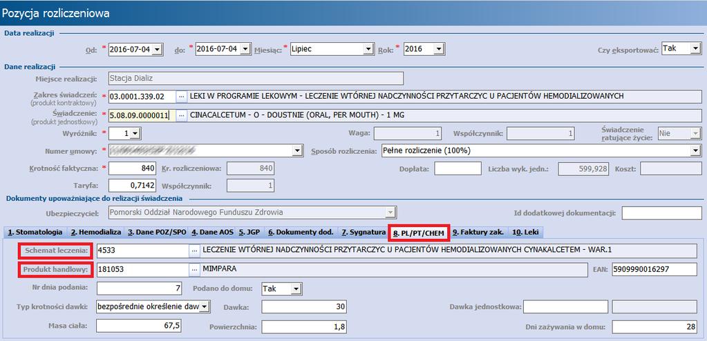 Wprowadzanie danych 2.2 Ewidencjonowanie danych Ewidencji danych obejmujących programy lekowe dokonuje się na formatce Pozycja rozliczeniow a poprzez przypisanie tzw.