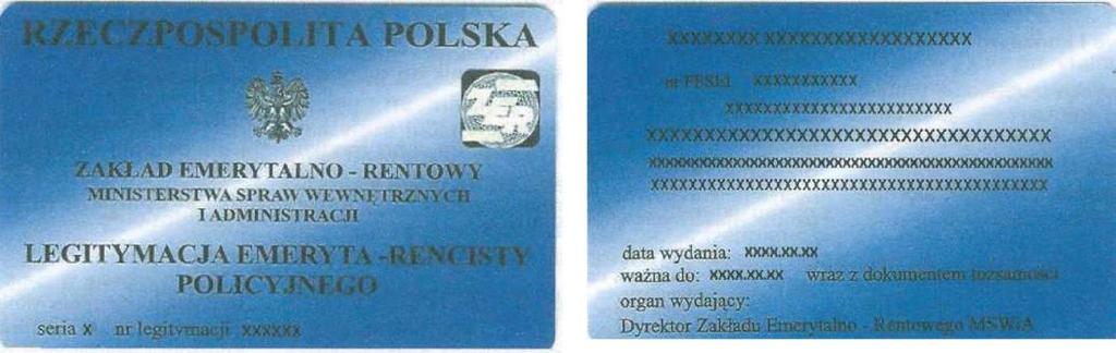 3) Po prawej stronie wizerunek orła, pod wyrazem POLSKA, hologram posiadający logo Zakładu Emerytalno-Rentowego Ministerstwa Spraw Wewnętrznych i Administracji.