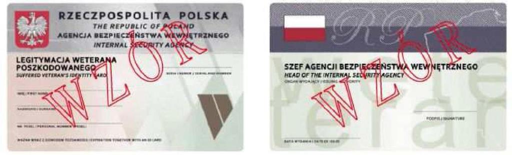 Wzór nr 54 do 27 LEGITYMACJA WETERANA POSZKODOWANEGO-FUNKCJONARIUSZAAGENCJI BEZPIE- CZEŃSTWA WEWNĘTRZNEGO Opis: Legitymacja pozioma, w postaci karty o wymiarach 54 mm x 86 mm, wykonana na papierze