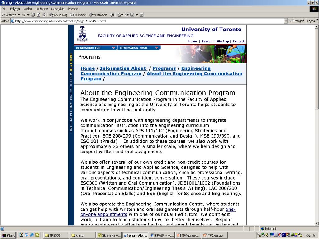 Kształcenie inżynierów - realizacja University of Toronto przedmioty Written and Oral Communication Foundations in Technical Communication /Engineering