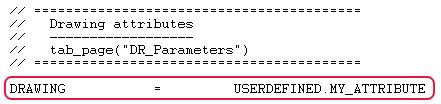 Wybierz typ zawartości, zgodnie z obiektem, z którym atrybut jest powiązany w pliku objects.inp. W tym przykładzie typ zawartości to RYSUNEK. Dodaj atrybut w formacie USERDEFINED.<NAZWA_ATRYBUTU>. 5.