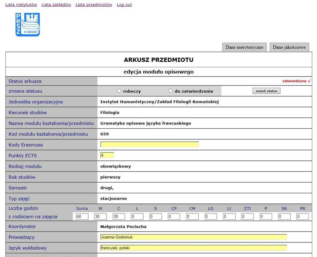 5. Edycja sylabusa. W przypadku sylabusa przedmiotu przeznaczonego do edycji jest to sygnalizowane pojawieniem się komunikatu widocznego na Rys. 6.