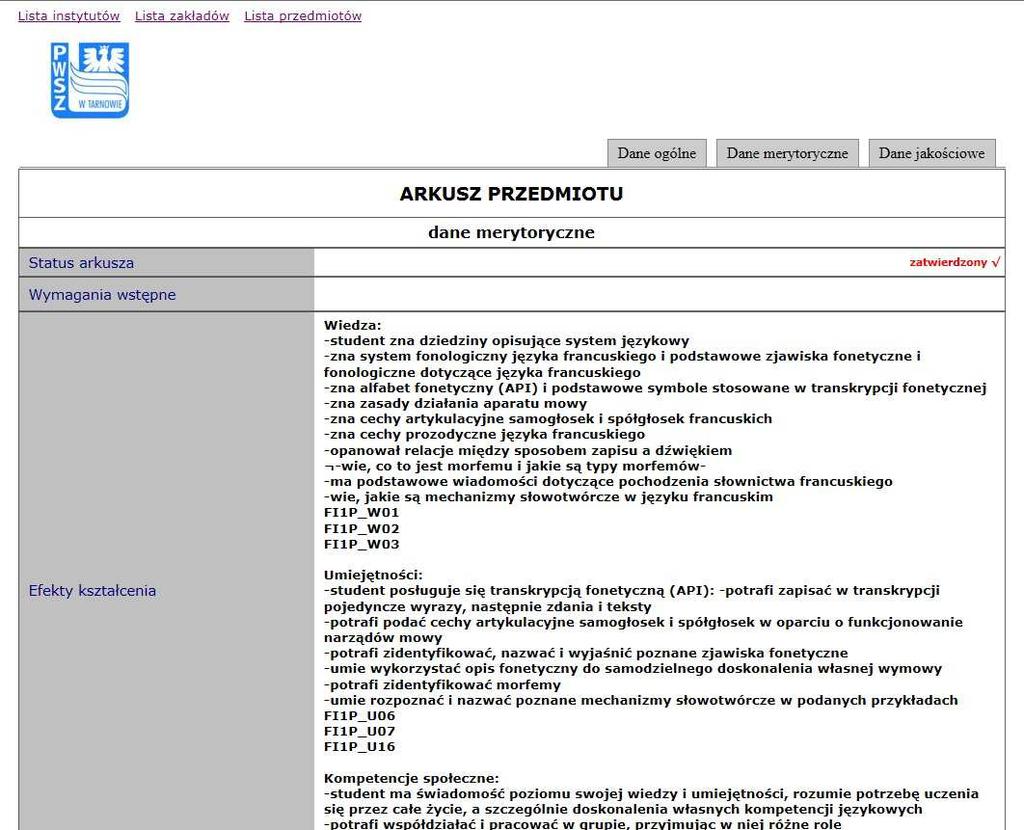 Rys. 5. Przykładowa formatka sylabusa dla wybranego przedmiotu: Gramatyka opisowa języka francuskiego część merytoryczna.