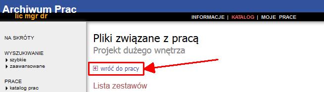 12). Rys.12. Usuwanie załącznika Po dodaniu wszystkich załączników należy powrócić do strony z danymi pracy klikając odnośnik wróć do pracy (Rys.