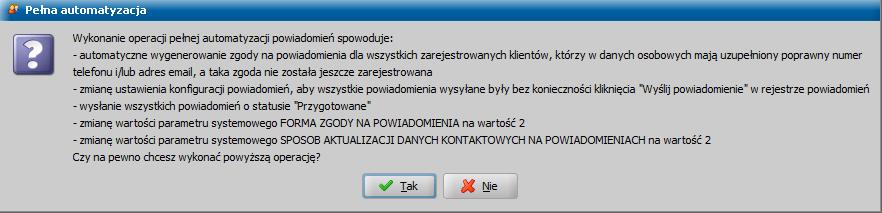 9. Rozszerzenie funkcjonalności wysyłania powiadomień SMS oraz E-mail do klientów: Dodanie nowego narzędzia w pakiecie narzędziowym, dostępnego pod pozycją Administracja>Pakiet narzędziowy>pełna