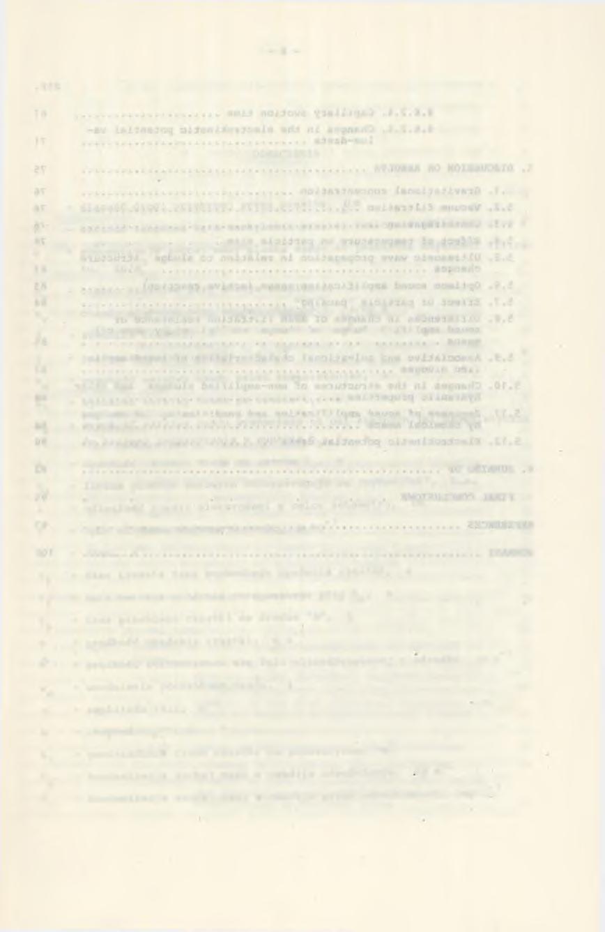 CO NTENTS P a g e 1. INTRODUCTION... 11 2. THE AIM AND SCOPE OF THE PAPER... 14 3. THEORETICAL PART... 16 3. 1. C o n v e n t i o n a l a n d p o ly m e r c o a g u l a t i o n... 16 3. 2. U l t r a s o n i c w a r e s a n d t h e p h e n o m e n a o f u l t r a s o n i c c a v i t a t i o n.