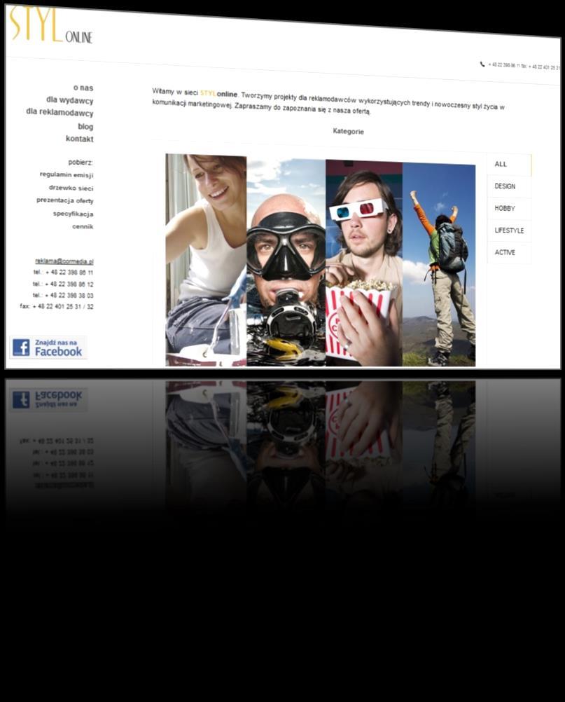 O nas STYLonline to tematyczna sieć reklamowa, której portfolio stanowią serwisy