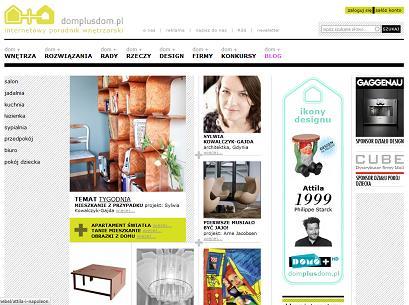 Design Domplusdom.pl Nowe miejsce w sieci, pełne ciekawych pomysłów i prostych rozwiązań na urządzenie domu. A także sposobów na wprowadzenie ich w życie. Jak to zrobić?