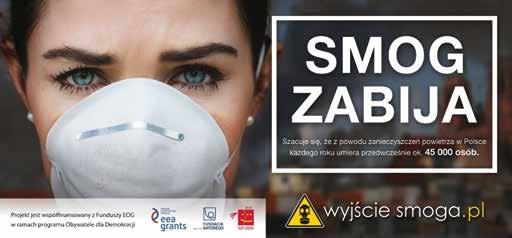 RYBNIK W Rybniku w ciągu ostatniego roku prowadzona była odważna kampania: Smog zabija.