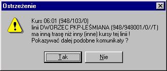 Z okna ze szkicem tabliczki przystankowej można wrócić do okna z kursami tabliczki za pomocą przycisku Tabliczka przystankowa ( ) lub poleceniem menu Tabliczka-Wróć do listy z danymi tabliczki. 4.