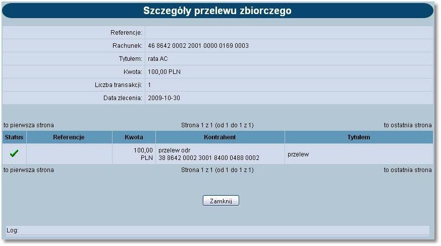 Rozdział 12 Przelewy zbiorcze Dodatkowo po wyborze z listy przelewu zbiorczego o statusie nowe oraz odnośnika z datą zlecenia w kolumnie Data użytkownik ma możliwość