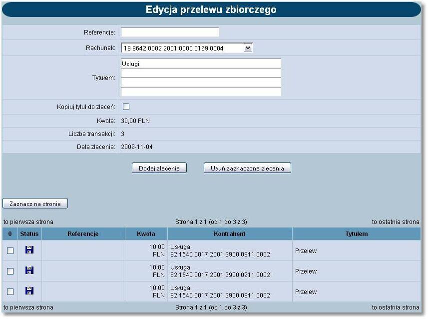 Rozdział 12 Przelewy zbiorcze W celu modyfikacji danych zlecenia wchodzącego w