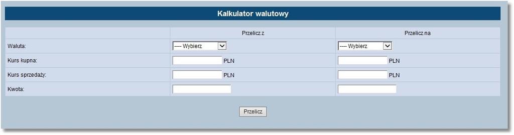 W celu dokonania przeliczeń należy: W kolumnie Przelicz z - w wierszu Waluta wybrać z dostępnej listy walutę do obliczeń, tą z której będziemy chcieli dokonać zamiany na inną.