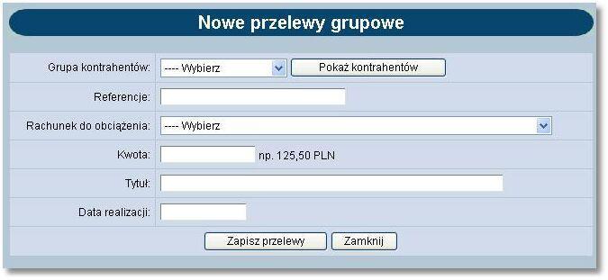 Rozdział 9 Przelewy Rozdział 9. Przelewy 9.1. Przelewy grupowe 9.1.1. Przelewy grupowe W menu Przelewy znajduje się opcja Przelewy grupowe.