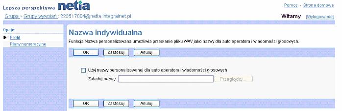 Zakadka Grupa wywoa Nazwa indywidualna 1) Na stronie menu Grupa Usugi klikn pozycj Grupa wywoa. Wywietli si strona Grupa grupa wywoa.