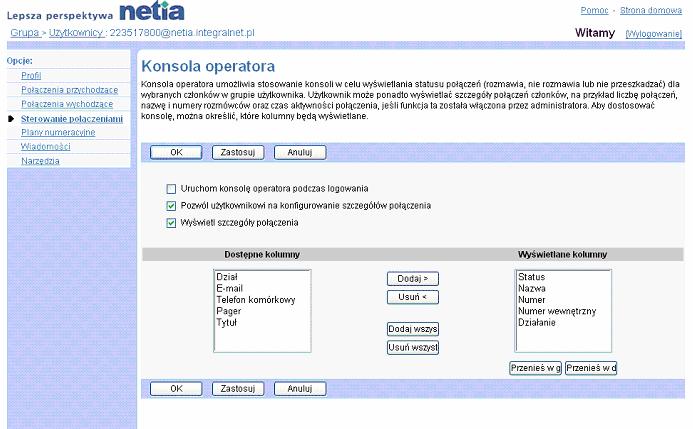 administrowania uytkownikami przez interfejs sieciowy serwera aplikacji BroadWorks. Zakadka Uytkownik Konsola operatora operatorska 1) Dla wybranego uytkownika klikn pozycj Sterowanie poczeniami.