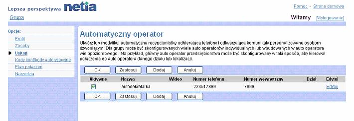 4.1 Dostp do menu Grupa Usugi Poszczególne pozycje menu na stronie Grupa Usugi su do konfigurowania usug (np.