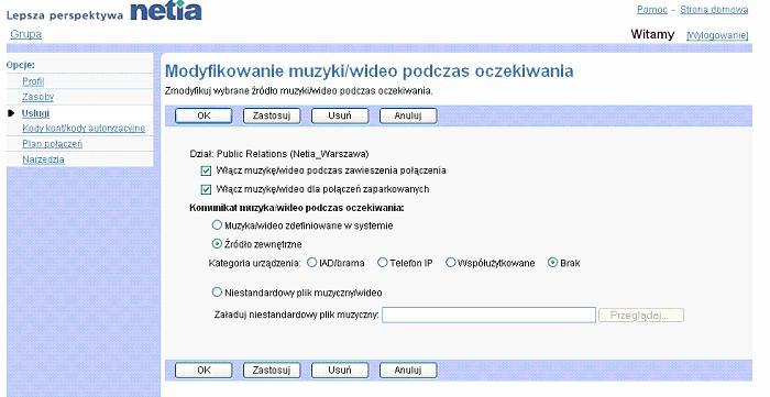 Zakadka Grupa Modyfikowanie usugi Muzyka/Wideo podczas oczekiwania (Dzia) 1) Na stronie menu Grupa Usugi klikn pozycj Muzyka/Wideo podczas oczekiwania.