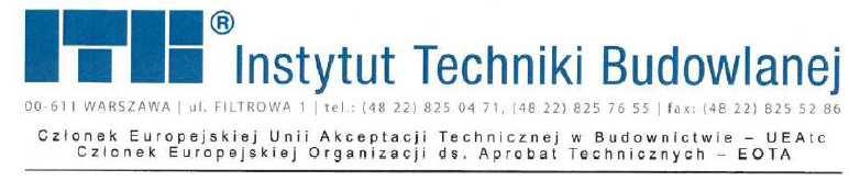 Seria: APROBATY TECHNICZNE Egzemplarz archiwalny APROBATA TECHNICZNA ITB AT-15-7370/2016 Na podstawie rozporządzenia Ministra Infrastruktury z dnia 8 listopada 2004 r.