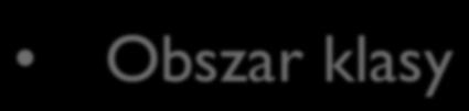 Zakresy widoczności zmiennych Obszar pliku (globalnie) - zmienną taką definiujemy poza obszarem funkcji i