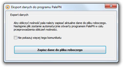 schemacie fundamentu. Oblicz nośność pala eksportuje dane z programu PaleKx do programu PalePN.