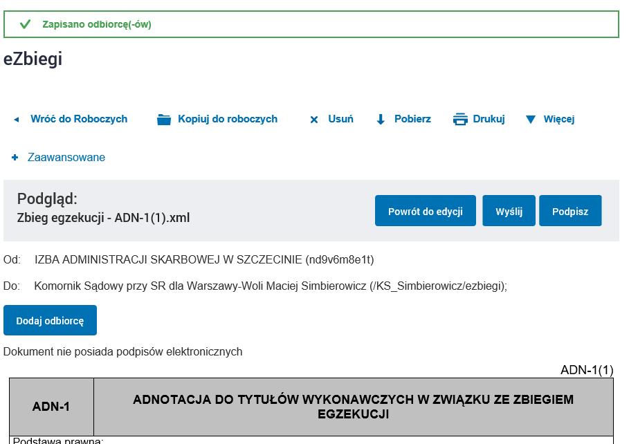 Krok 4 Po poprawnym wybraniu, formularz powinien wskazywać w polu Do skrzynkę /id_podmiotu/ezbiegi Uwaga: wysyłanie informacji,