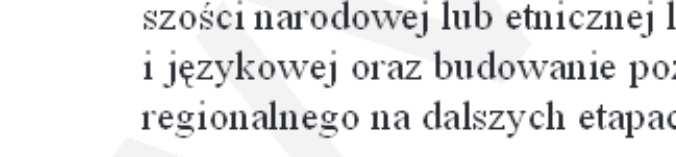 sztuki plastyczne; 9) kształtowanie u dzieci poczucia przynależności społecznej (do rodziny, grupy rówieśniczej i wspólnoty narodowej) oraz postawy patriotycznej; 10) zapewnienie dzieciom lepszych