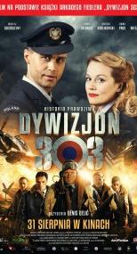 www.dziennikbaltycki.pl Dziennik Bałtycki Numer 33 10/2018 Strona 5 Recenzja filmu,,dywizjon 303. Historia prawdziwa'' Żaden z filmów nie wywarł na mnie takiego wrażenia jak,,dywizjon 303.
