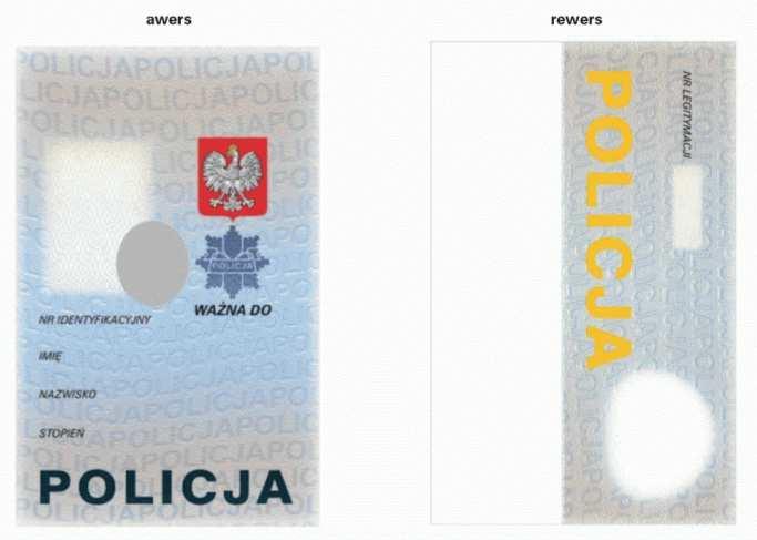 WZÓR LEGITYMACJI SŁUŻBOWEJ POLICJANTA Wzór nr 6 do 18 Legitymacja służbowa ma formę karty wykonanej z wielowarstwowego poliwęglanu w formacie ID-1 o wymiarach 85,6 x 53,98 x 0,76 mm (format: wg