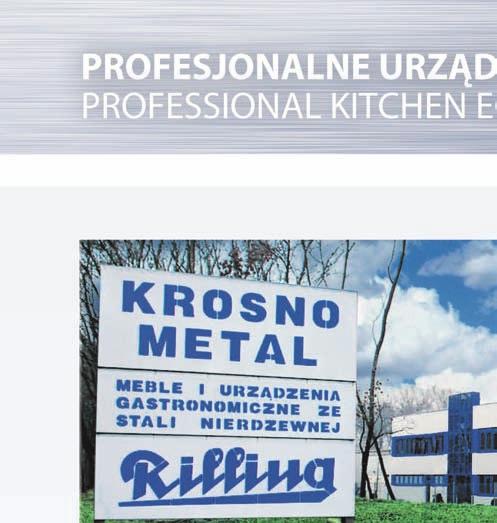 Firma Rilling Firma Rilling należy do wiodących producentów profesjonalnych urządzeń gastronomicznych dla branży HoReCa.