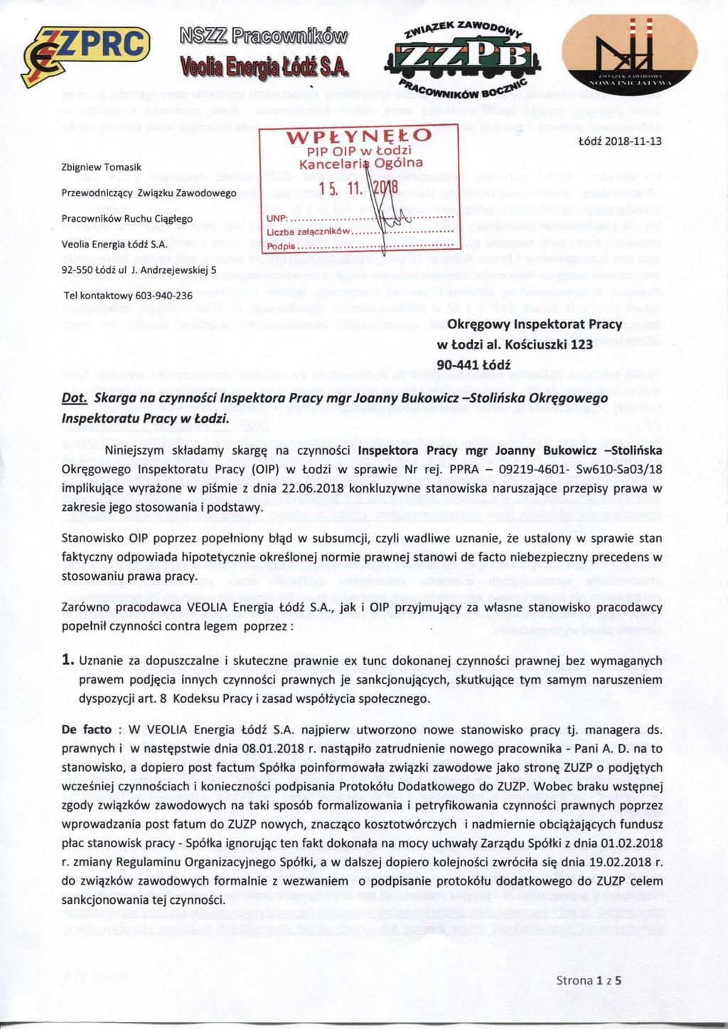 ZPRC @Ite imf ti ŁMLSA Zbigniew Tomasik Przewodniczący Związku Zawodowego Pracowników Ruchu Ciągłego Veolia Energia Łódź S.A. 92-550 Łódź ul J.