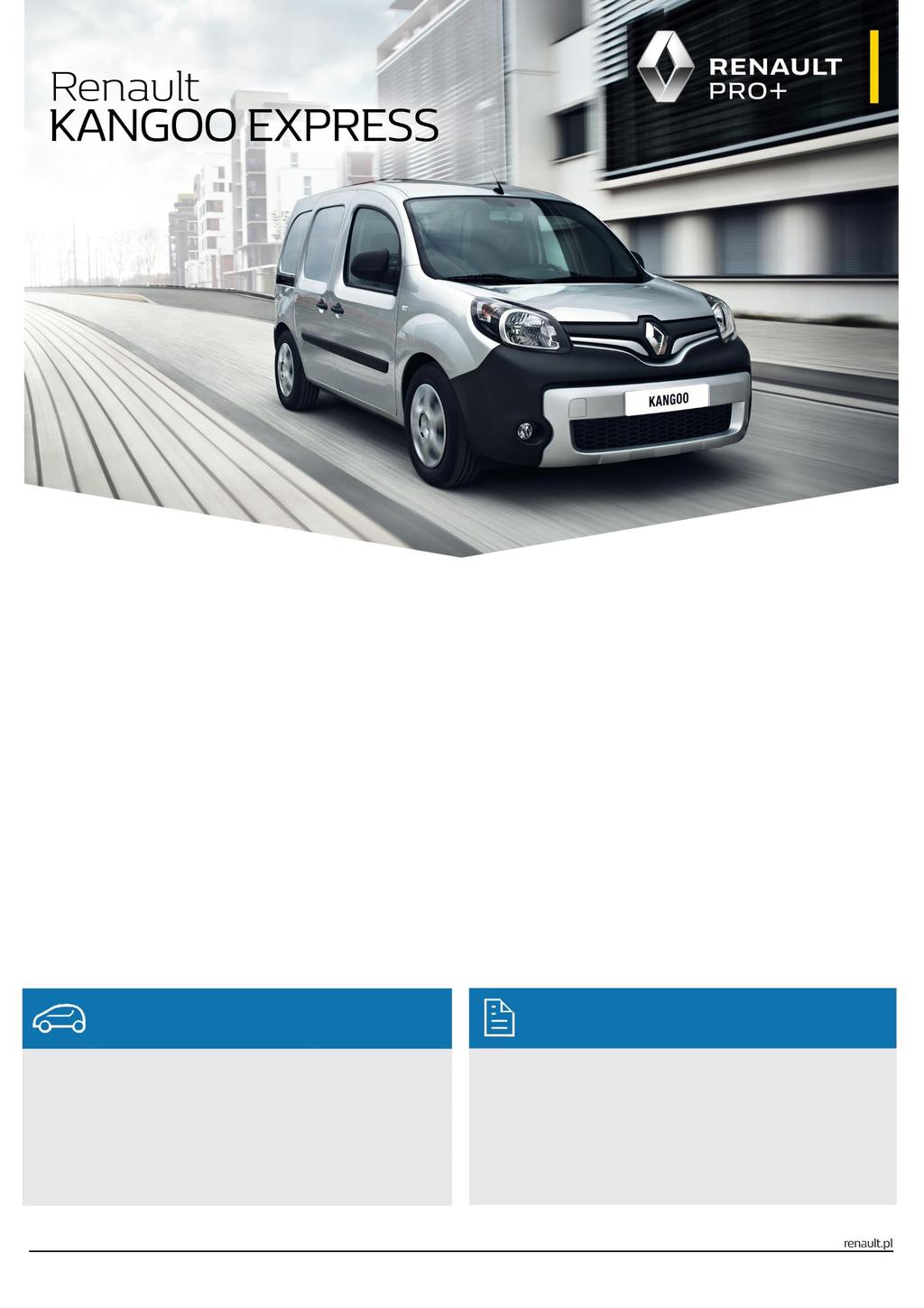 4 CENA KATALOGOWA NETTO W ZŁ SILNIK KOMFORT KOMFORT CLIM PACK CLIM 1.5 dci 75 Compact 56 000 - - 1.5 dci 75 57 850 60 250 62 600 TCe 115 59 750-64 500 1.5 dci 90-62 350 64 700 1.