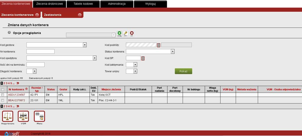3.6. Zmiana danych kontenera GCT udostępnia agentom / armatorom możliwość dokonywania zmian niektórych danych kontenerów znajdujących się na terminalu, t.j. Wagi towaru, VGM deklarowana wartość oraz VGM Metoda ważenia.