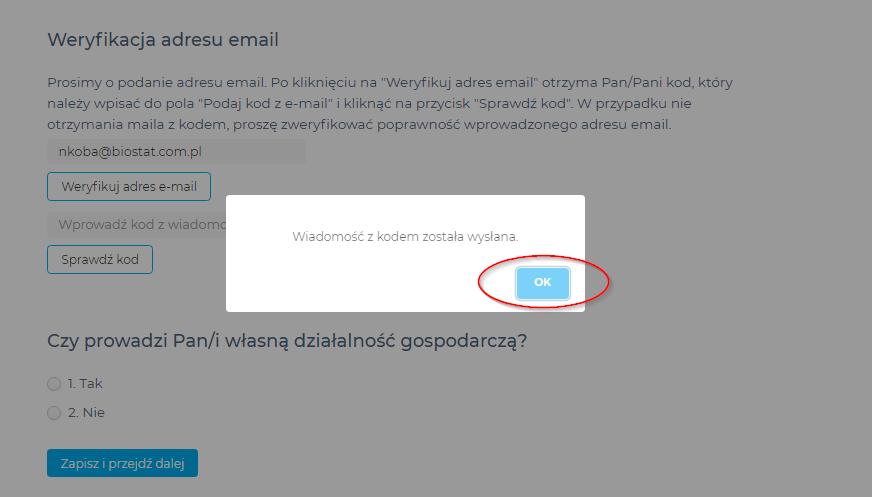 Weryfikacja adresu e-mail W kolejnym kroku należy podać prawidłowy, istniejący adres e-mail, a następnie kliknąć w przycisk Weryfikuj adres e-mail : Następnie pojawi się komunikat informujący o