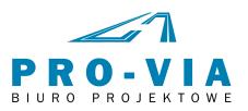 Biuro Projektowe PRO-VIA tel. 606 966 230 / fax +48 58 333 49 45 biuro@pro-via.gda.pl ul.