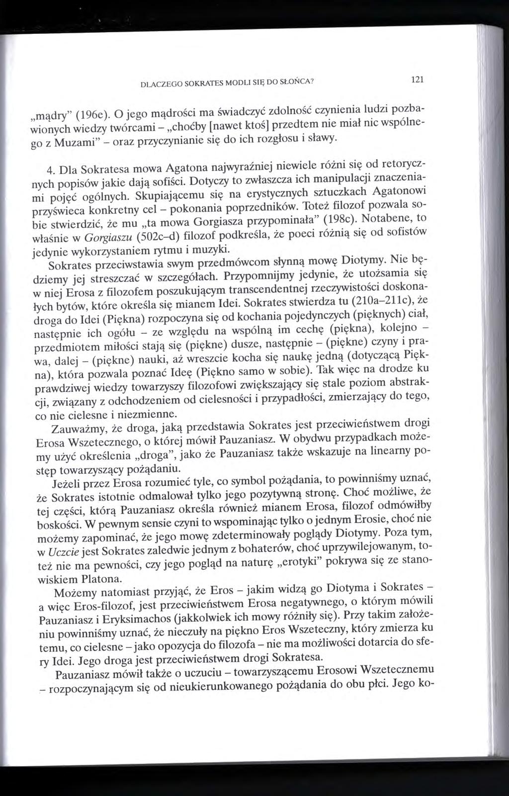 DLACZEGO SOKRATES MODLI SIĘ DO SŁOŃCA '? 121 mądry" (196e ).