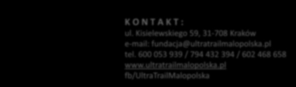 fundacja@ultratrailmalopolska.pl tel.