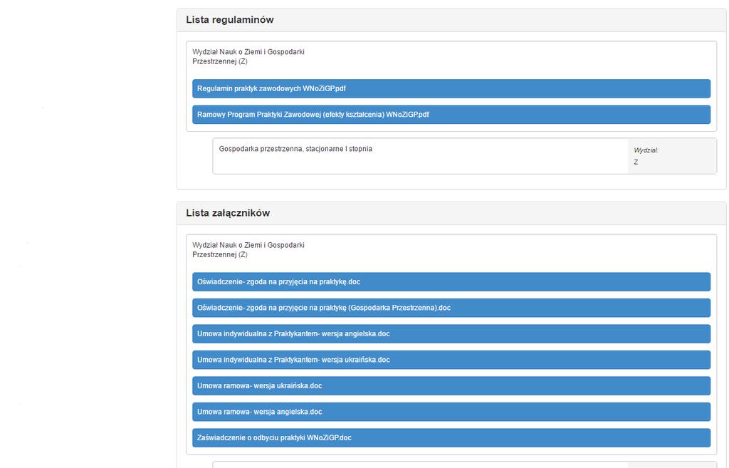 4.2 Dokumentacja praktyki Dokumentacja praktyki to zakładka, w której przechowywane są wszelkie regulaminy, programy i dokumenty niezbędne do poprawnej realizacji praktyki, jest ona podzielona na 2