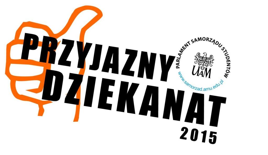 Przyjazny Dziekanat 2015 Raport ze studenckiej ankiety oceniającej