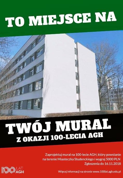 Startuje konkurs na mural z okazji 100-lecia AGH w Krakowie WYDARZENIA Biuro Prasowe AGH Konkurs ma charakter otwarty i skierowany jest zarówno do profesjonalnych twórców nurtu street art, jak i do