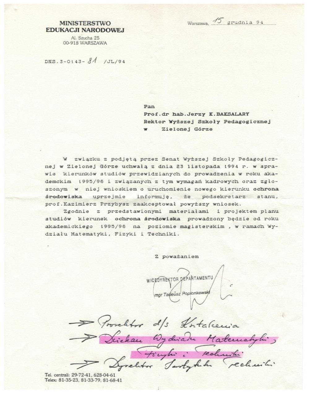 kierunek ochrona środowiska Jednolite studia magisterskie od roku akademickiego 1995/1996 Wydział Matematyki, Fizyki