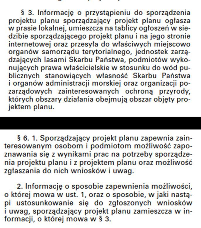 PODSTAWA PRAWNA UDZIAŁ SPOŁECZEŃSTWA (2) Udział społeczeństwa: Par. 6 ust.