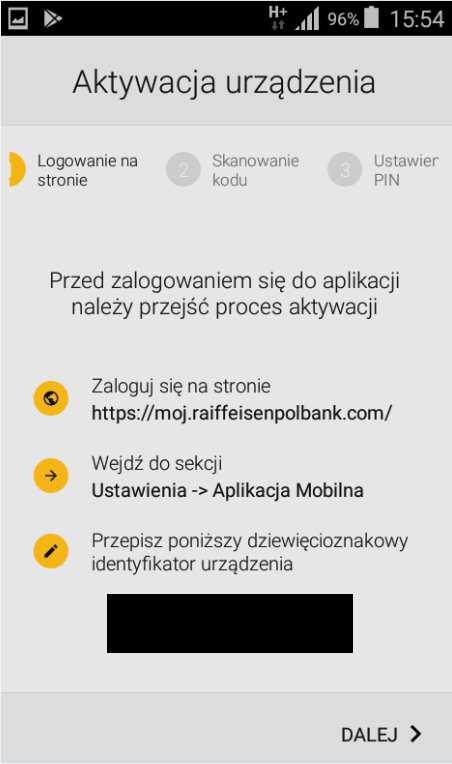 1.3.4 Aktywuj urządzenie Kliknięcie w przycisk spowoduje wyświetlenie komunikatu z treścią zawierającą instrukcję uzyskania