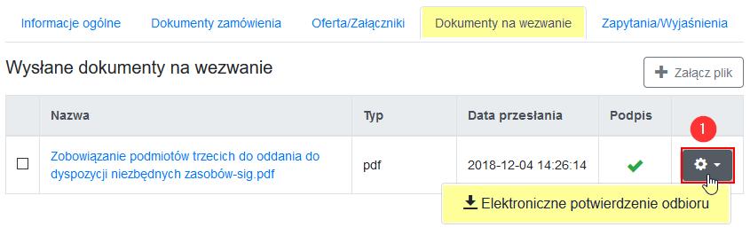 Dodatkowo Wykonawca, po prawidłowym przesłaniu pliku, może 1) pobrać automatycznie wystawiony przez Platformę dokument EPO (Elektroniczne