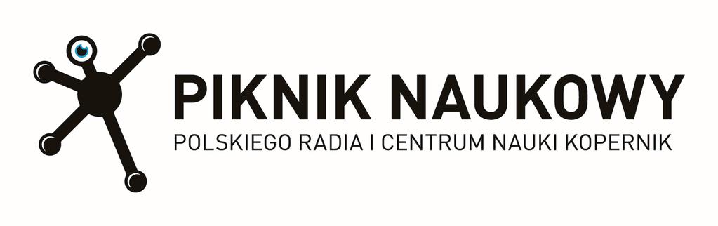 Warunki formalne uczestnictwa w charakterze Wystawcy w 23. Pikniku Naukowym Polskiego Radia i Centrum Nauki Kopernik, w dniu 11 maja 2019 roku w Warszawie 1.